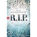 R.I.P.: Thriller (Kommissar Huldar und Psychologin Freyja 3) (German Edition)