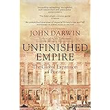 Unfinished Empire: The Global Expansion of Britain