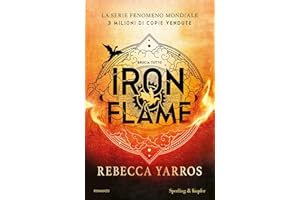 Iron Flame: Edizione italiana (FOURTH WING Vol. 2)