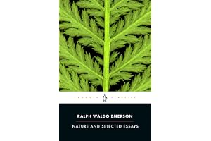 Nature and Selected Essays: Ralph Waldo Emerson