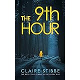 The 9th Hour (The Detective Temeke Crime Series Book 1)