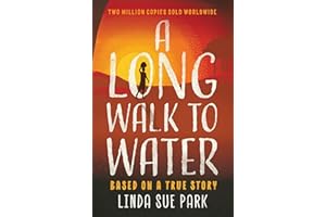 A Long Walk to Water: International Bestseller Based on a True Story