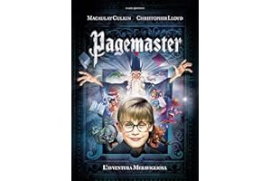 Pagemaster, L'Avventura Meravigliosa, Restaurato in Hd