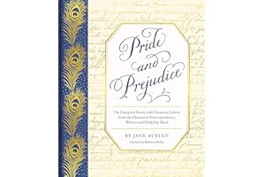 Pride and Prejudice: The Complete Novel, with Nineteen Letters from the Characters' Correspondence, Written and Folded by Hand (Handwritten Classics)