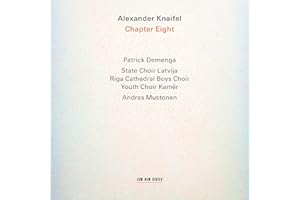 Alexander Knaifel: Chapter Eight
