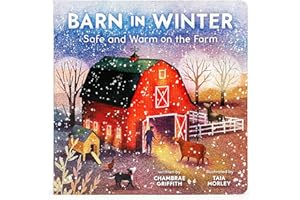 Barn in Winter: Safe and Warm on the Farm