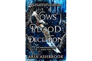 Vows of Blood and Deception: A Dark Enemies To Lovers Fantasy Romance Novel (The Hirathean Path Book 2) (English Edition)