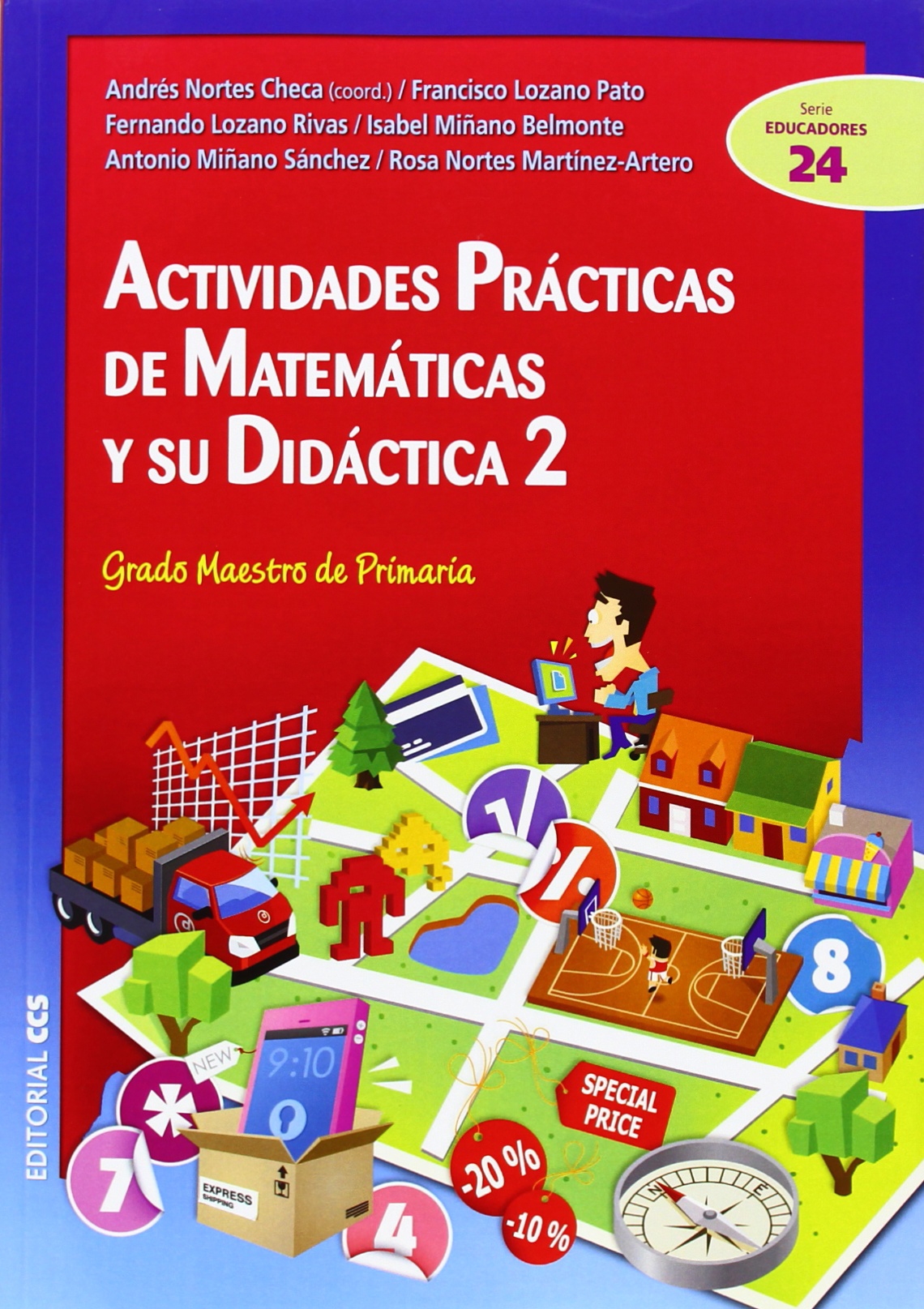 Actividades Prácticas De Matemáticas Y Su Didáctica 2. Grado Maestro De Primaria: 24