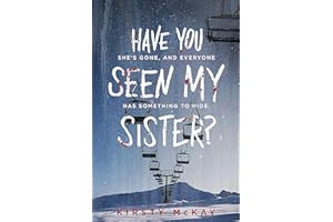 Have You Seen My Sister?