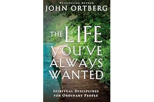 LIFE YOUVE ALWAYS SC: Spiritual Disciplines for Ordinary People