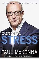 Control Stress : Stop Worrying and Feel Good Now ! Paperback