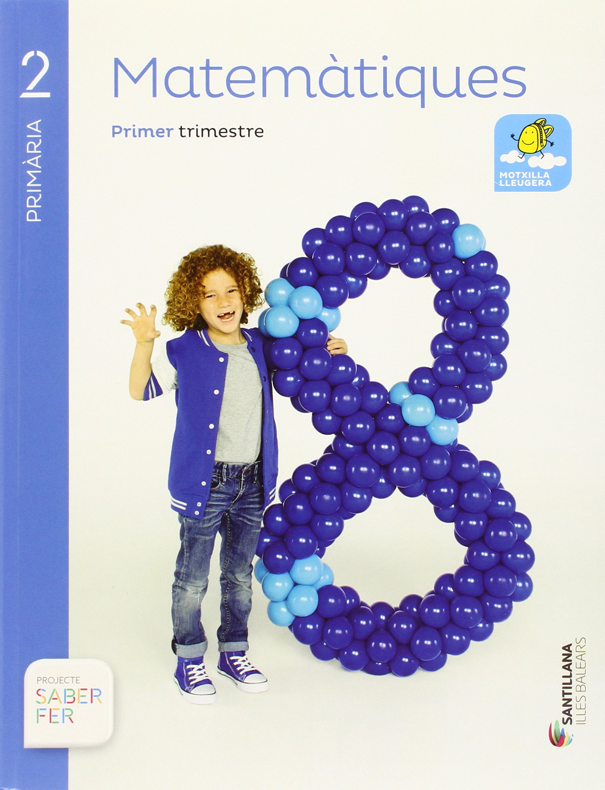 MATEMATIQUES 2 PRIMARIA SABER FER