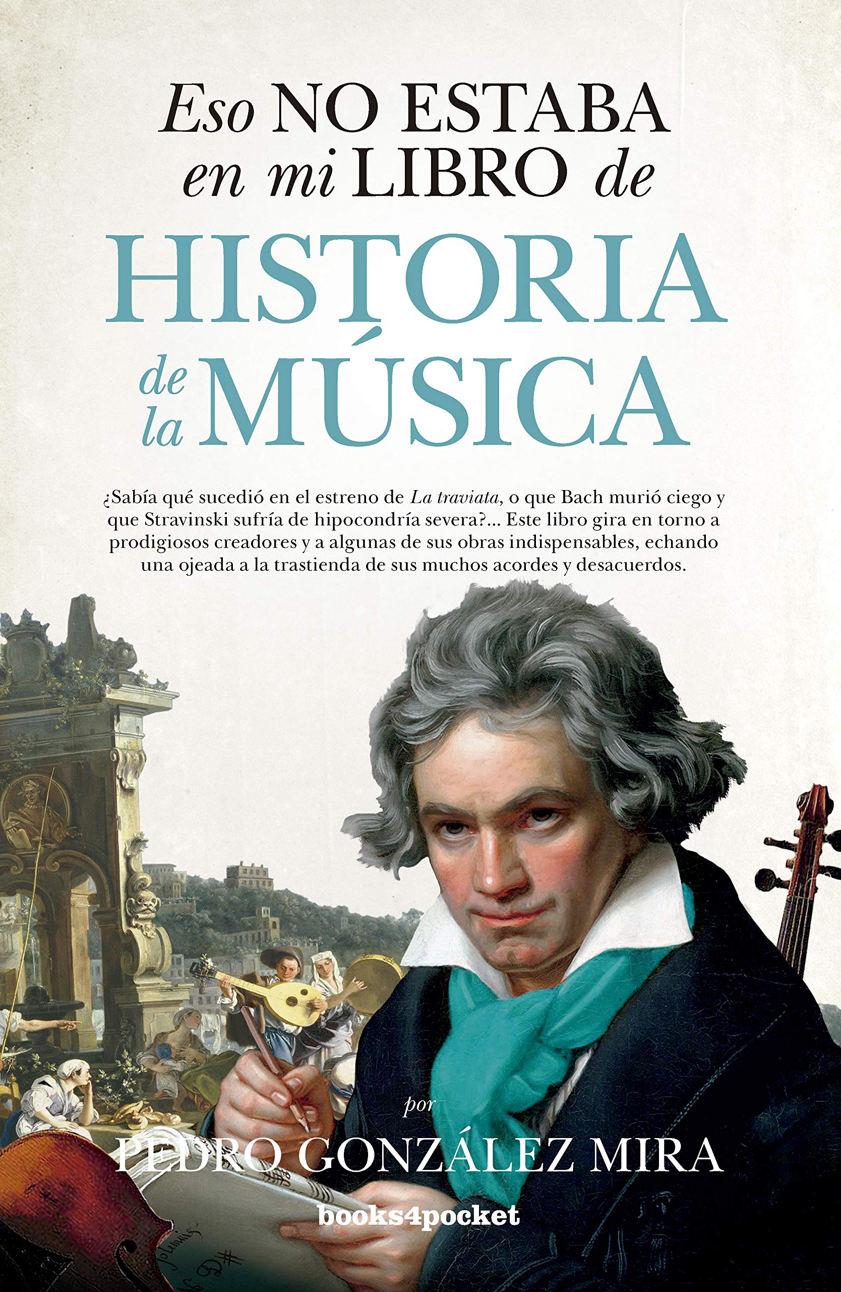 Eso no estaba en mi libro de Historia de la Música )