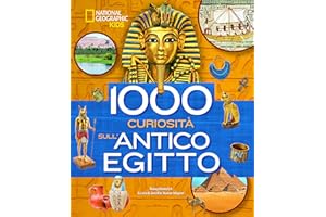 1000 curiosità sull'antico Egitto. Ediz. a colori