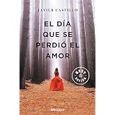 El d&iacute;a que se perdi&oacute; el amor / The Day Love Was Lost