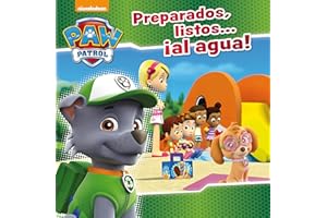 Paw Patrol | Patrulla Canina. Un cuento - Preparados, listos... ¡al agua!