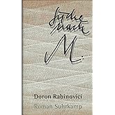 Suche nach M: Roman in zwölf Episoden