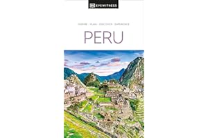 DK Eyewitness Peru (Travel Guide)