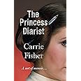 The Princess Diarist: Carrie Fisher