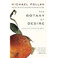 The Botany of Desire: A Plant's-Eye View of the World