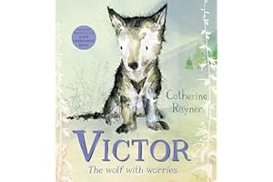 Victor, the Wolf with Worries