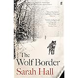 The Wolf Border: Shortlisted for the Booker Prize