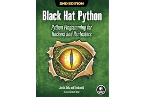 NO STARCH PRESS Black Hat Python, 2nd Edition: Python Programming for Hackers and Pentesters