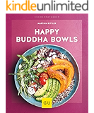 Happy Buddha-Bowls (GU KüchenRatgeber)