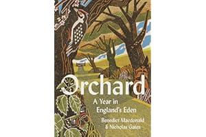 Orchard: Winner of the Richard Jefferies Society and the White Horse Bookshop Literary Prize
