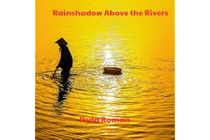 Rainshadow Above the Rivers