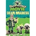 Shaun the Sheep Movie - Shear Madness (Shaun the Sheep Movie Tie-ins)