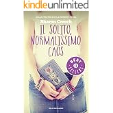 Il solito, normalissimo caos