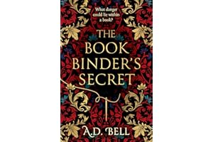 The Bookbinder’s Secret: Brand-new, captivating historical fiction for 2025, filled with mystery, romance and the thrilling secrets concealed in a book – the perfect read to cosy up with this winter!