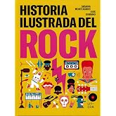 Historia ilustrada del rock (Libro informativo)