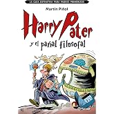 Harry Pater y el pa&ntilde;al filosofal: La gu&iacute;a definitiva para padres primerizos (No Ficci&oacute;n)
