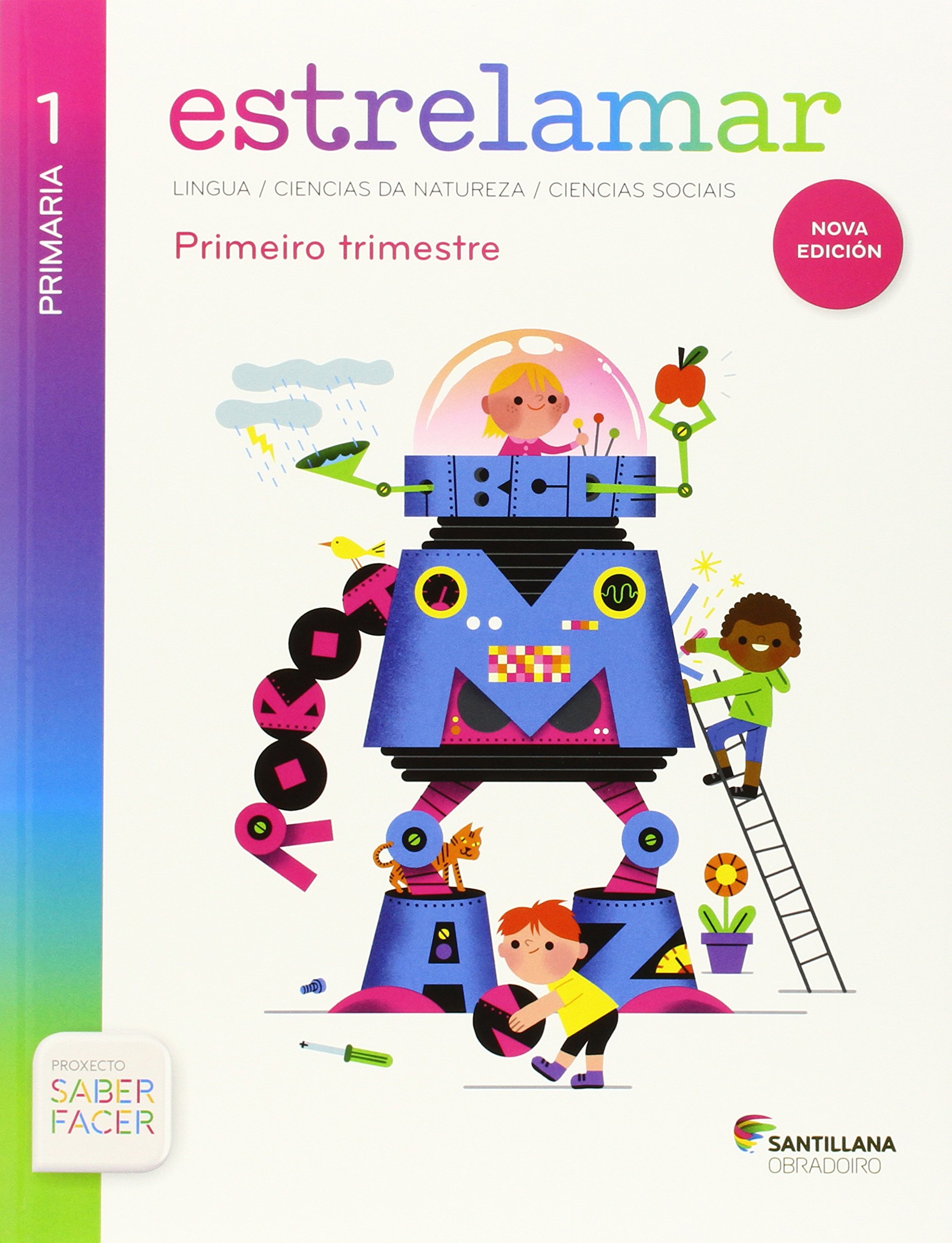 GLOBALIZADO ESTRELAMAR GALEGO 1 PRIMARIA SABER FACER