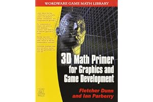 3D Math Primer for Graphics and Game Development