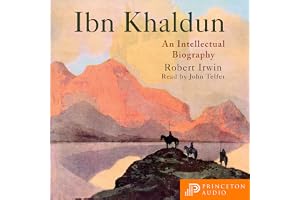 Ibn Khaldun: An Intellectual Biography