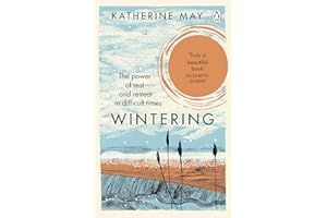 Wintering: The life-changing Sunday Times bestseller