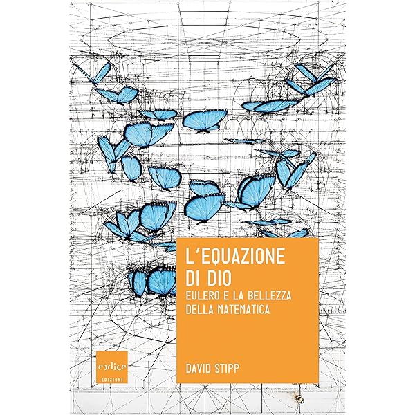 L Equazione Di Dio Eulero E La Bellezza Della Matematica Ebook Stipp David Bozzi Giuseppe Amazon It Kindle Store