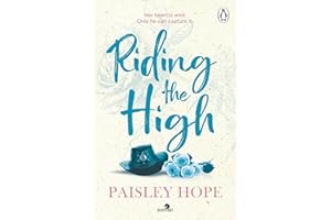 Riding the High: The spicy small town cowboy romance from the Sunday Times bestselling author (Silver Pines, 3)