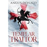 Templar Traitor: The Englishman who fought for Genghis Khan (The Mongol Knight, 1)