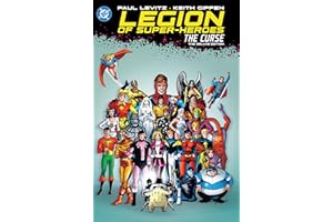 Legion of Super-Heroes: The Curse: The Deluxe Edition: (New Edition)