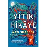 Yitik Hikaye