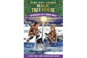 Narwhal on a Sunny Night: 33 (Magic Tree House)