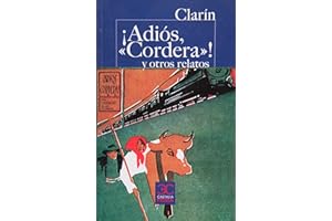 ¡Adiós, "cordera"! y otros relatos (CASTALIA PRIMA. C/P.)