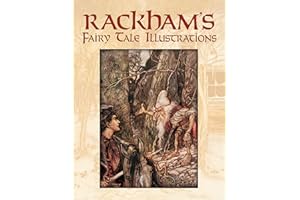 Rackham's Fairy Tale Illustrations: viii (Dover Fine Art, History of Art)