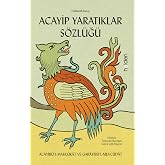 Acayip Yaratıklar S&ouml;zl&uuml;ğ&uuml;