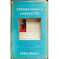 Strong Female Character: Nero Book Awards Winner