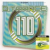 D.Trance 110 (Incl. Eye-Trance 18)